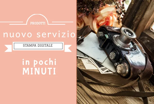 STAMPA DIGITALE IN POCHI MINUTI