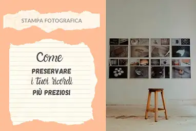 Fotografia Stampata: come preservare i tuoi ricordi più preziosi | Guida 2025
