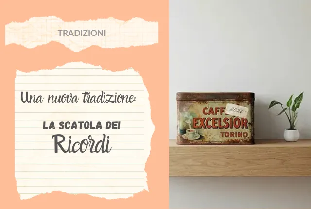 Per Natale regalati una nuova tradizione: la scatola dei ricordi