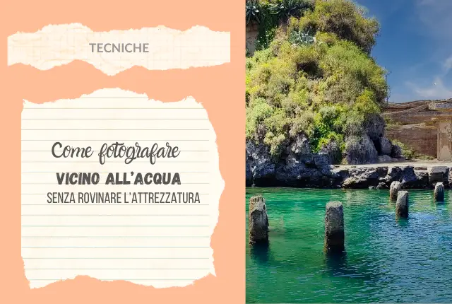 come fotografare vicino all'acqua